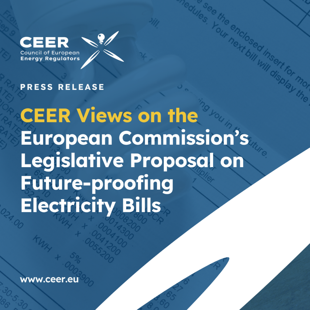 CEER Views on the European Commission’s Legislative Proposal on Future-proofing Electricity Bills